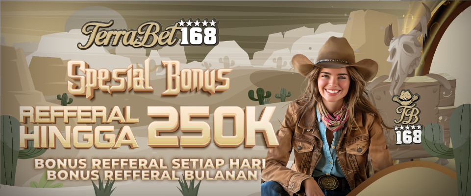 BONUS REFERRAL - TERRABET168