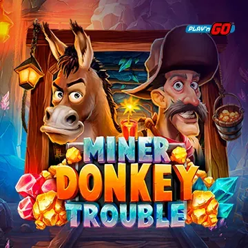 Miner Donkey Trouble - TERRABET168