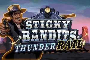Sticky Bandits Thunder Rail - TERRABET168
