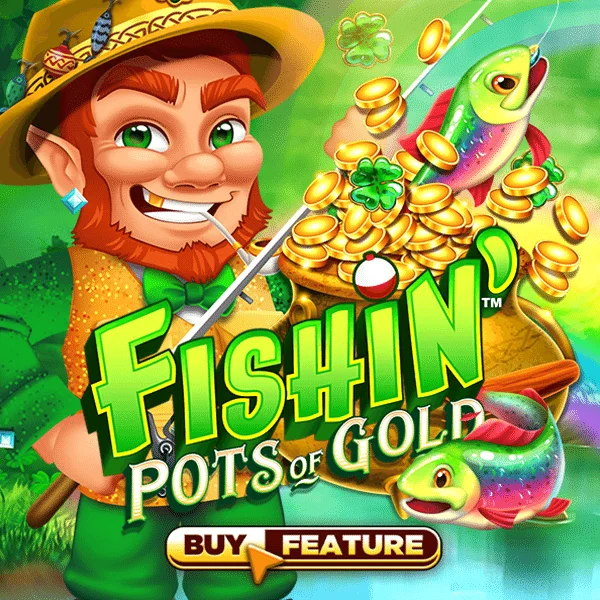 Fishin Pots of Gold - TERRABET168