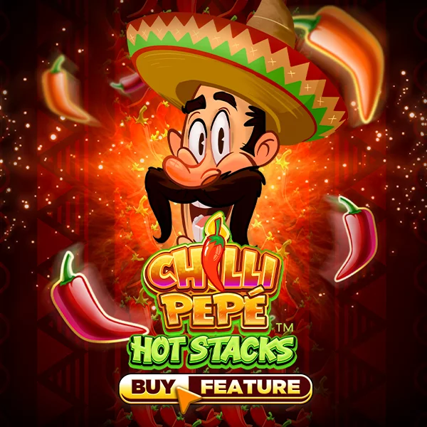 Chilli Pepe&trade; Hot Stacks - TERRABET168