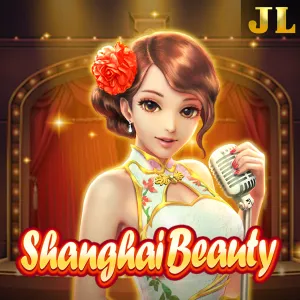 Jili : Shanghai Beauty - TERRABET168