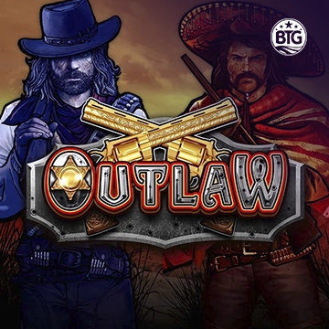 Bigtime : Outlaw - TERRABET168