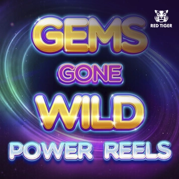Gems Gone Wild Power Reels - TERRABET168