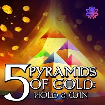 5 Pyramids of Gold: Hold & Win! - TERRABET168