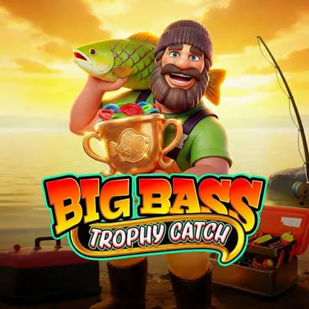 Pragmatic : Big Bass Trophy Catch - TERRABET168
